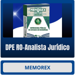 MEMOREX - DPE RO (Analista Jurídico) - Rateio de Curso | Rateio Concursos | Melhor Site de Rateio de Cursos