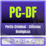 PC-DF - Polícia Científica (Perito Criminal - Ciências Biológicas) Pacote Completo - Rateio de Curso | Rateio Concursos