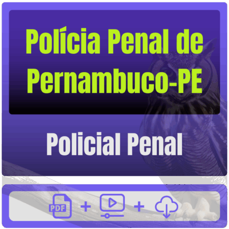 Polícia Penal de Pernambuco-PE - Pacote Completo - Rateio de Curso | Rateio Concursos | Melhor Site de Rateio de Cursos