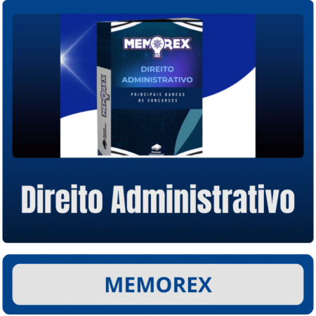 Memorex - Direito Administrativo - Rateio de Curso | Rateio Concursos | Melhor Site de Rateio de Cursos