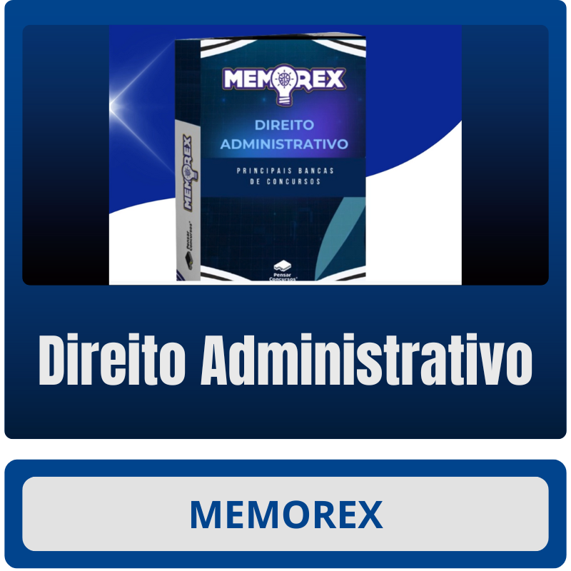 Direito Administrativo Memorex - Direito Administrativo - Rateio de Curso | Rateio Concursos | Melhor Site de Rateio de Cursos