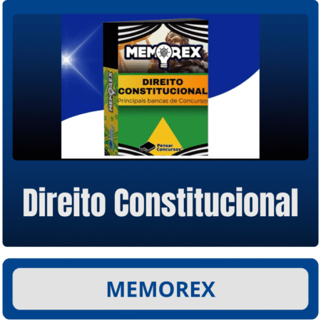 Memorex - Direito Constitucional - Rateio de Curso | Rateio Concursos | Melhor Site de Rateio de Cursos