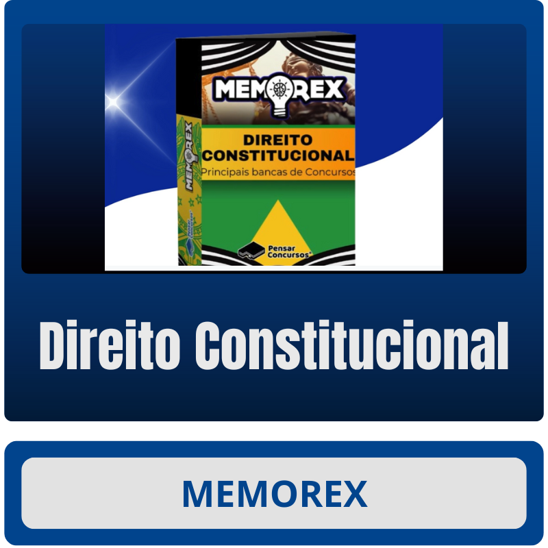 Direito Constitucional Memorex - Direito Constitucional - Rateio de Curso | Rateio Concursos | Melhor Site de Rateio de Cursos