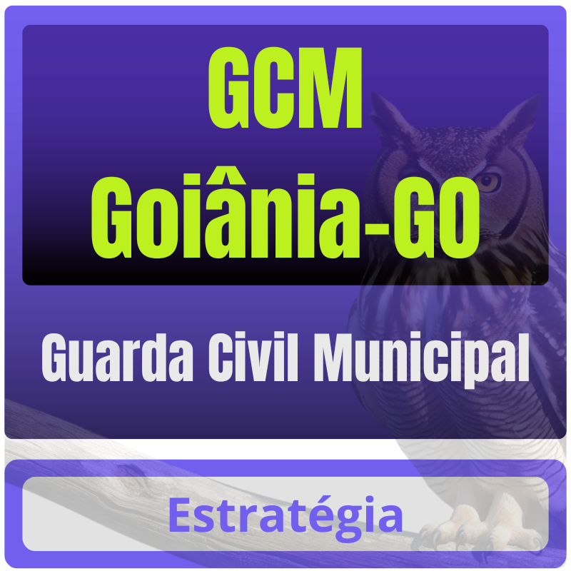 Guarda Civil Municipal Prefeitura de Goiânia - GCM Goiânia (Guarda Civil Municipal) Pacote - Rateio de Curso | Rateio Concursos | Melhor Site