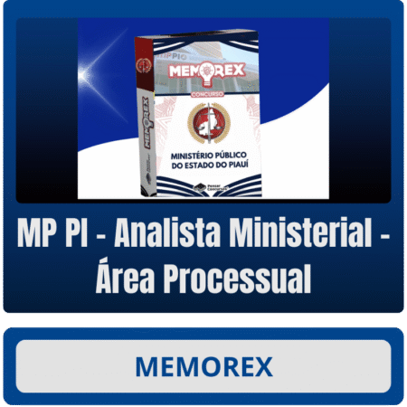 Memorex - MP PI (Analista Ministerial – Área Processual) - Rateio de Curso | Rateio Concursos | Melhor Site de Rateio d