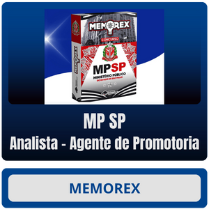 MP SP Analista - Agente de Promotoria Memorex - MP SP (Analista - Agente de Promotoria) - Rateio de Curso | Rateio Concursos | Melhor Site de Rateio de Cursos