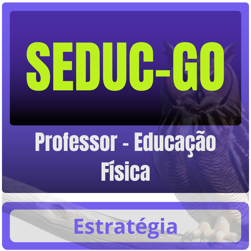 Professor - Educação Física SEDUC-GO (Professor - Educação Física) Pacote - Rateio de Curso | Rateio Concursos | Melhor Site de Rateio de Cursos