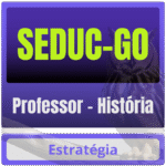SEDUC-GO (Professor - História) Pacote 2025 - Rateio de Curso | Rateio Concursos | Melhor Site de Rateio de Cursos