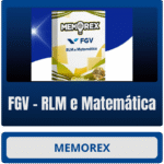 Memorex - FGV (RLM e Matemática) - Rateio de Curso | Rateio Concursos | Melhor Site de Rateio de Cursos