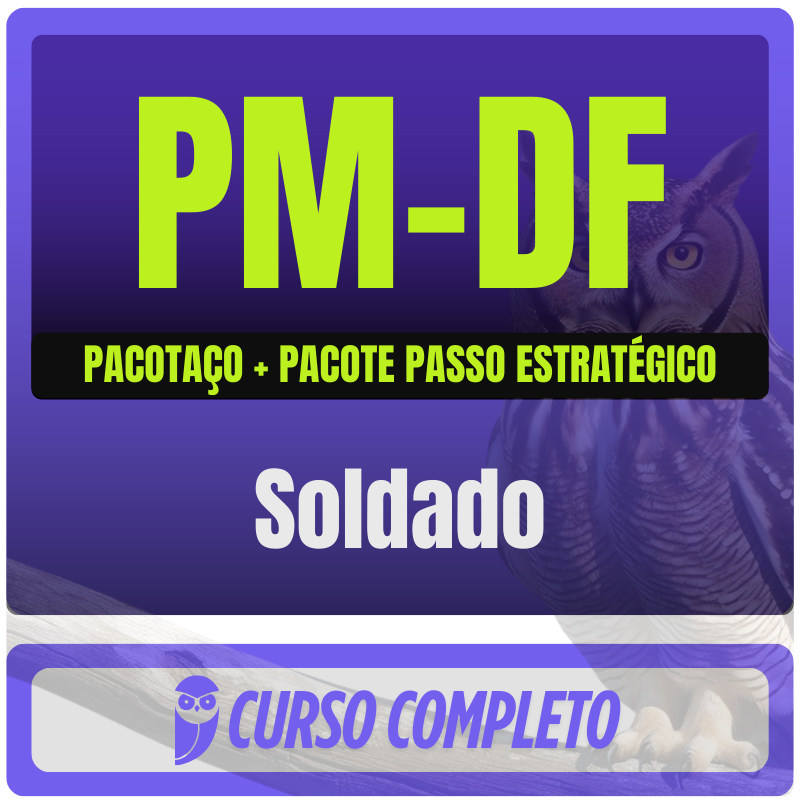 Soldado PACOTAÇO PM-DF (Soldado) Pacotaço - Pacote Teórico + Passo Estratégico - Rateio de Curso | Rateio Concursos | Melhor Site de Rat
