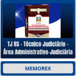 Memorex TJ RS (Técnico Judiciário - Área Administrativo-Judiciária) - Rateio de Curso | Rateio Concursos | Melhor Site