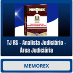 Memorex TJ RS (Analista Judiciário - Área Judiciária) - Rateio de Curso | Rateio Concursos | Melhor Site de Rateio de C