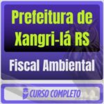 Prefeitura de Xangri-lá RS (Fiscal Ambiental) Pós Edital - 2025 - Rateio de Curso | Rateio Concursos | Melhor Site de R