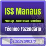 Prefeitura de Manaus-AM - ISS Manaus (Técnico Fazendário) Pacotaço - Pacote Teórico + Pacote Passo Estratégico - Rateio