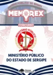 Memorex - MP SE (Técnico do Ministério Público) - Rateio de Curso | Rateio Concursos | Melhor Site de Rateio de Curs