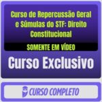 Curso de Repercussão Geral e Súmulas do STF: Direito Constitucional (Somente em Vídeo) - Rateio de Curso | Rateio Concu