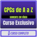 Curso de CPCs de A a Z (Somente em Vídeo) - Rateio de Curso | Rateio Concursos | Melhor Site de Rateio de Cursos