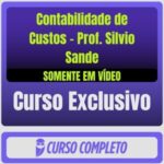 Curso Completo de Contabilidade de Custos - Prof. Silvio Sande (Somente em Vídeo) - Rateio de Curso | Rateio Concursos
