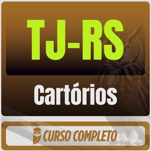 rateio curso tj-rs cartórios Cartórios do TJ-RS - Pós-Edital - 2026 - Rateio de Curso | Rateio Concursos | Melhor Site de Rateio de Cursos
