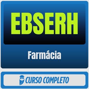 EBSERH (Farmácia) Pacote Completo - Rateio de Curso | Rateio Concursos | Melhor Site de Rateio de Cursos