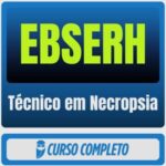 rateio curso Estratégia EBSERH (Técnico em Necropsia) Pacote