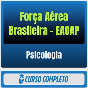Força Aérea Brasileira - EAOAP (Psicologia) Pós-Edital - 2027 - Rateio de Curso | Rateio Concursos | Melhor Site de Rat