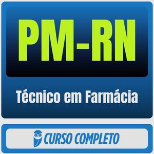 PM-RN (Técnico em Farmácia) Pós-Edital - 2026 - Rateio de Curso | Rateio Concursos | Melhor Site de Rateio de Cursos