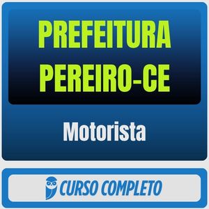 Prefeitura de Pereiro-CE (Motorista) Pós-Edital - 2026 - Rateio de Curso | Rateio Concursos | Melhor Site de Rateio de