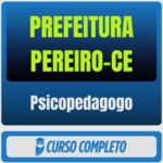 Prefeitura de Pereiro-CE (Psicopedagogo) Pós-Edital - 2026 - Rateio de Curso | Rateio Concursos | Melhor Site de Rateio