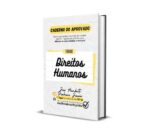 Direitos Humanos - Caderno do Aprovado - Rateio de Curso | Rateio Concursos | Melhor Site de Rateio de Cursos