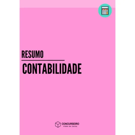 Resumo (Contabilidade Geral e Avançada) Concurseiro Fora da Caixa - Rateio de Curso | Rateio Concursos | Melhor Site de