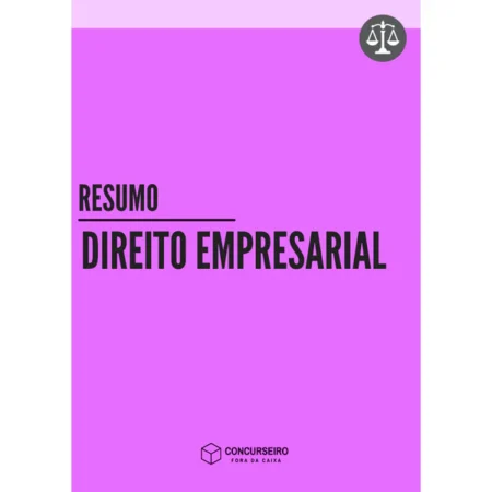 Resumo (Direito Empresarial) Concurseiro Fora da Caixa - Rateio de Curso | Rateio Concursos | Melhor Site de Rateio de
