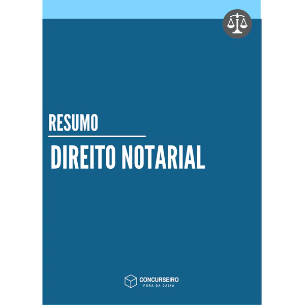 rateio concurseiro fora da caixa - Direito Notarial Resumo (Direito Notarial) Concurseiro Fora da Caixa - Rateio de Curso | Rateio Concursos | Melhor Site de Rateio de Cur
