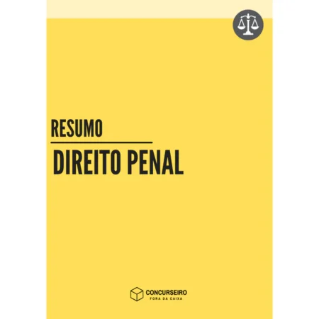 Resumo (Direito Penal) Concurseiro Fora da Caixa - Rateio de Curso | Rateio Concursos | Melhor Site de Rateio de Cursos