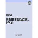 Resumo (Direito Processual Penal) Concurseiro Fora da Caixa - Rateio de Curso | Rateio Concursos | Melhor Site de Ratei