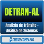 DETRAN-AL (Analista de Trânsito - Análise de Sistemas) Pós-Edital - 2026 - Rateio de Curso | Rateio Concursos | Melhor