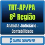 TRT-AP/PA 8ª Região (Analista Judiciário - Contabilidade) Pacote - Rateio de Curso | Rateio Concursos | Melhor Site de
