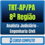 TRT-AP/PA 8ª Região (Analista Judiciário - Engenharia Civil) Pacote - Rateio de Curso | Rateio Concursos | Melhor Site