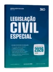 Legislação 360 - Legislação Civil Especial (2026.2) - Rateio de Curso | Rateio Concursos | Melhor Site de Rateio de Cur