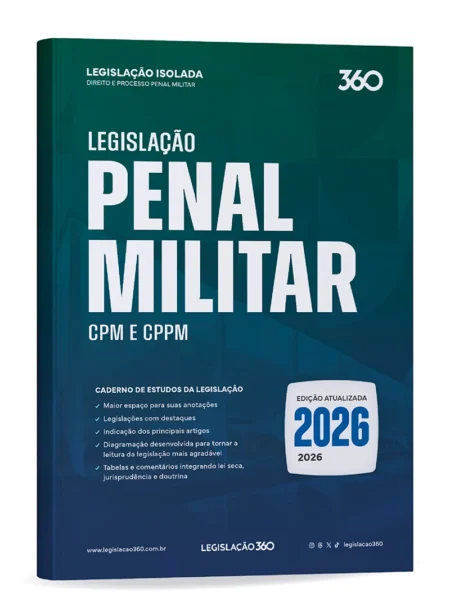 Legislação 360 - Legislação Penal Militar – CPM e CPPM (2026.1) - Rateio de Curso | Rateio Concursos | Melhor Site de R