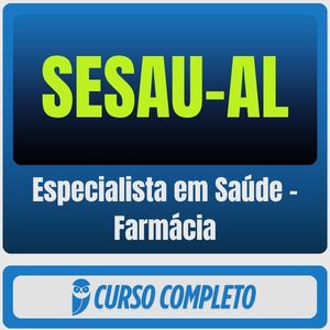 SESAU-AL (Especialista em Saúde - Farmácia) Pós-Edital - 2026 - Rateio de Curso | Rateio Concursos | Melhor Site de Rat