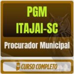 PGM-Itajaí SC (Procurador Municipal) Pós-Edital - 2026 - Rateio de Curso | Rateio Concursos | Melhor Site de Rateio de