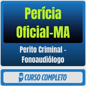 Perícia Oficial-MA (Perito Criminal - Fonoaudiólogo) Pós-Edital - 2026 - Rateio de Curso | Rateio Concursos | Melhor Si