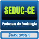 SEDUC-CE (Professor de Sociologia) Pós-Edital - 2026 - Rateio de Curso | Rateio Concursos | Melhor Site de Rateio de Cu