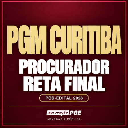 RETA FINAL - PGM CURITIBA - PR - Rateio de Curso | Rateio Concursos | Melhor Site de Rateio de Cursos