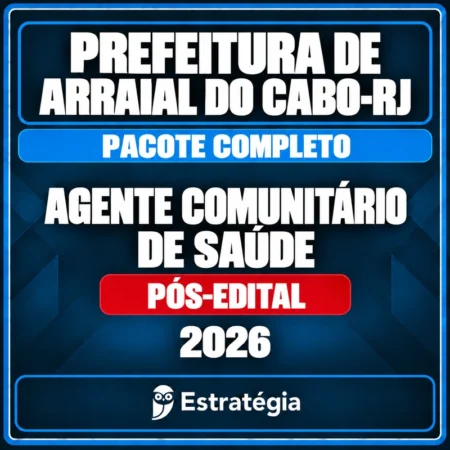Rateio Prefeitura de Arraial do Cabo-RJ (Agente Comunitário de Saúde) Pacote Completo - 2026 (Pós-Edital)