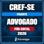Rateio CREF-SE (Advogado) Pacote - 2026 (Pós-Edital)