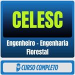 CELESC (Engenheiro - Engenharia Florestal) Pacote - 2026 (Pós-Edital) - Rateio de Curso | Rateio Concursos | Melhor Sit