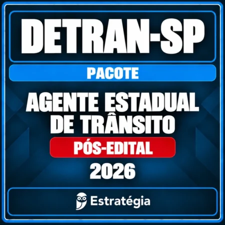 DETRAN-SP Agente Estadual pós-edital 2026 — Pacote Estratégia Concursos