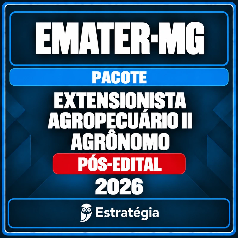 Rateio EMATER-MG (Extensionista Agropecuário II - Agrônomo) Pacote - 2026 (Pós-Edital) Rateio EMATER-MG (Extensionista Agropecuário II - Agrônomo) Pacote - 2026 (Pós-Edital)